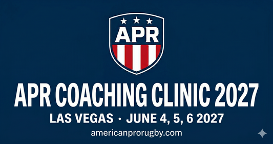 APR Rugby Coaching Clinic – Las Vegas 2027